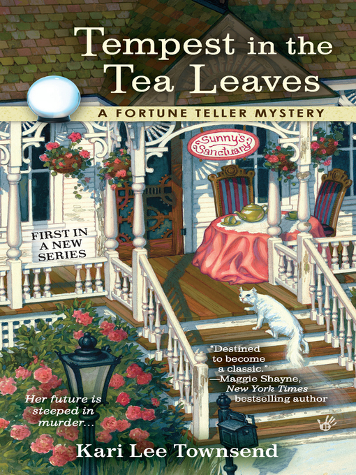 Title details for Tempest in the Tea Leaves by Kari Lee Townsend - Wait list